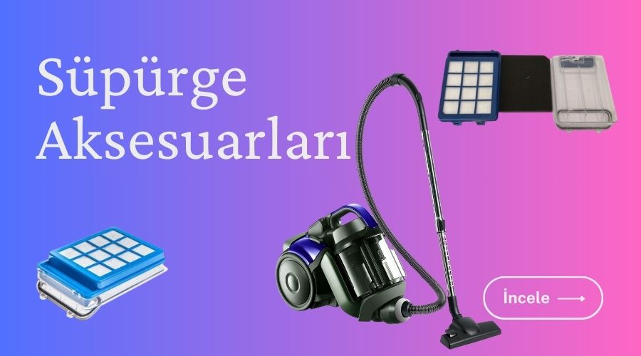 Süpürge Aksesuarları